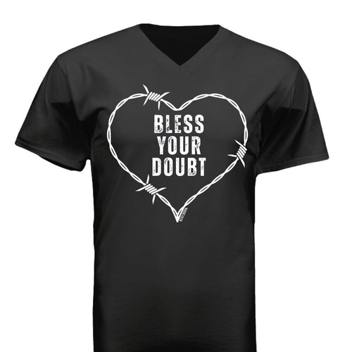 BLESS YOUR DOUBT