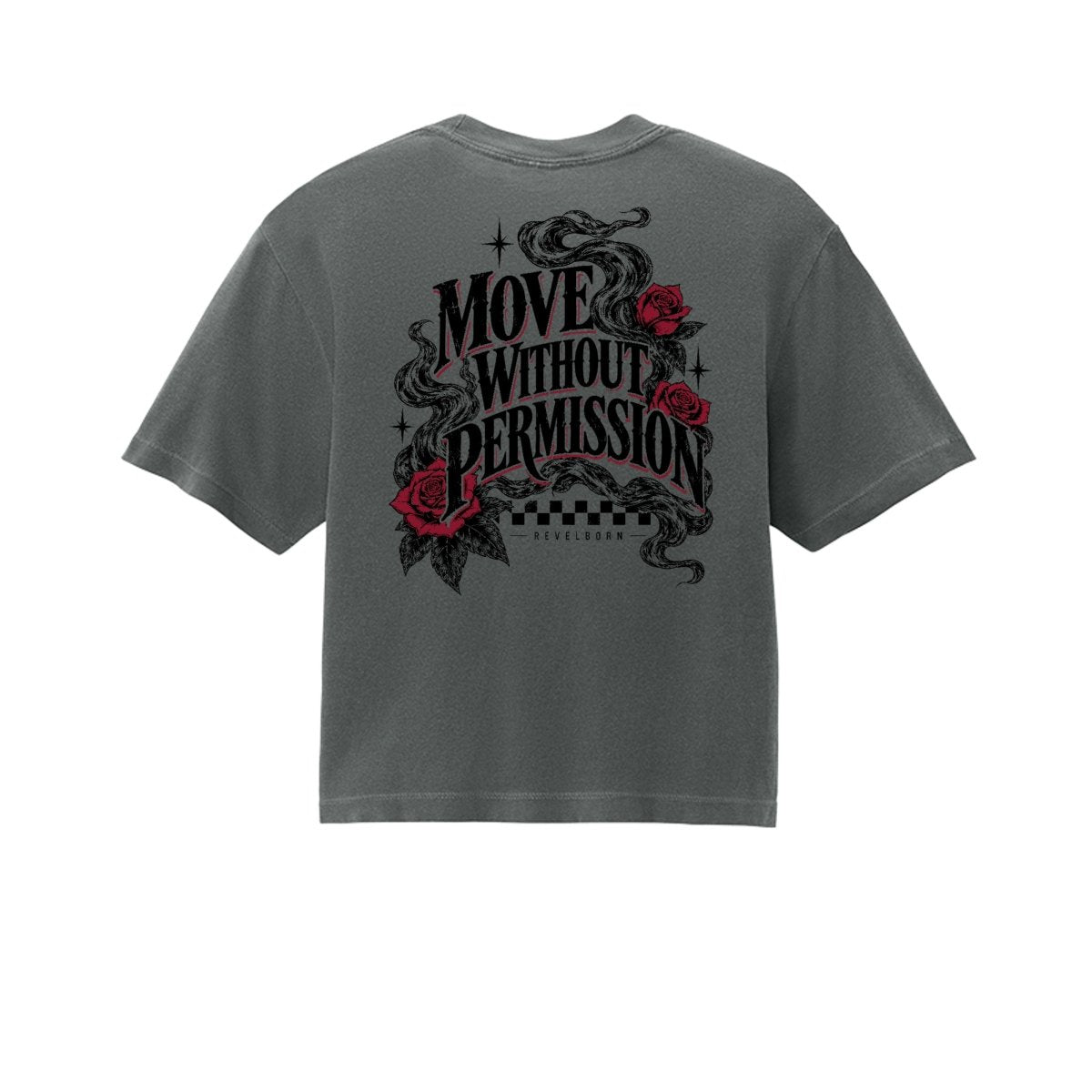 REVELBORN | MOVE WITHOUT PERMISSION CROP TOP