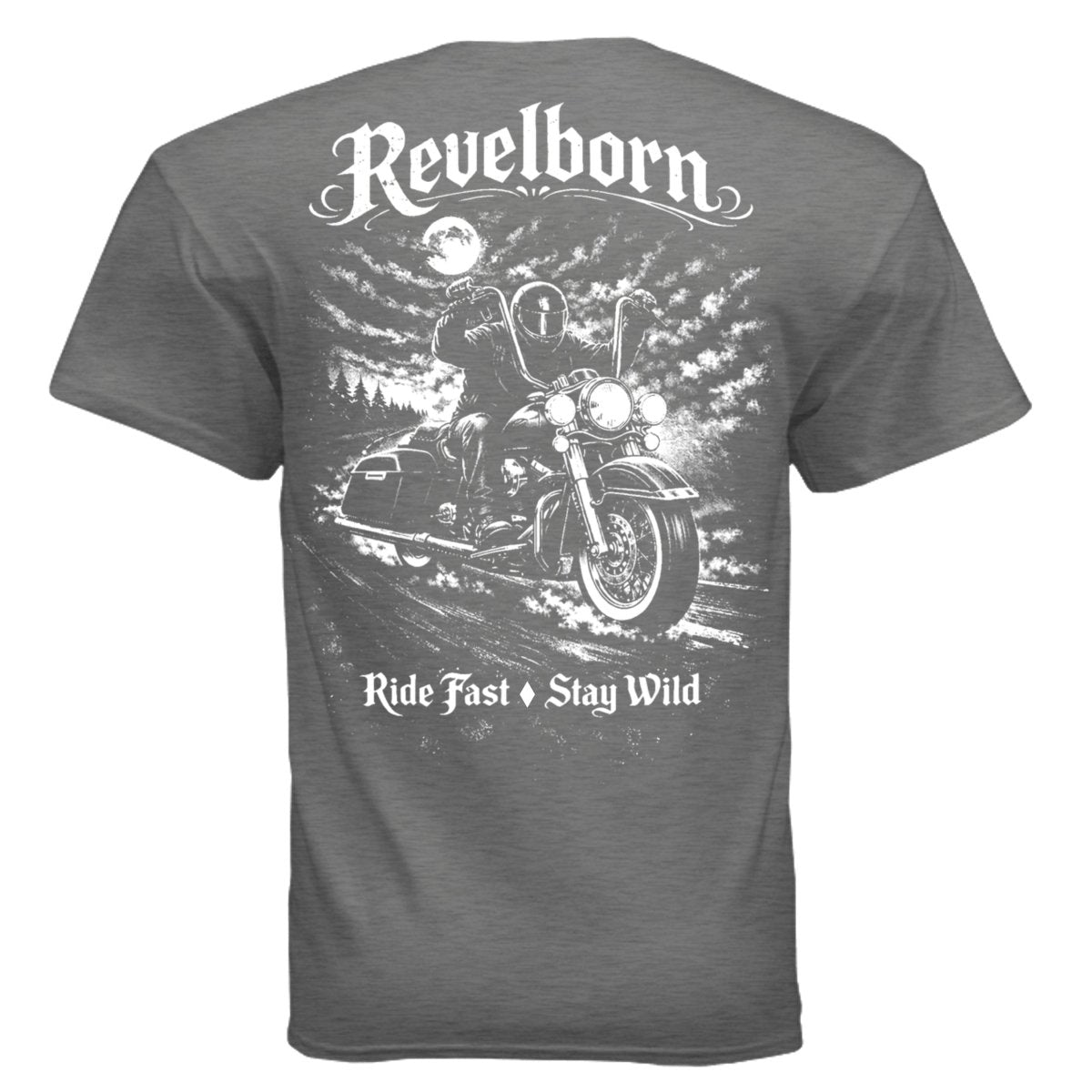 REVELBORN | RERELEASE: RIDE FAST TEE